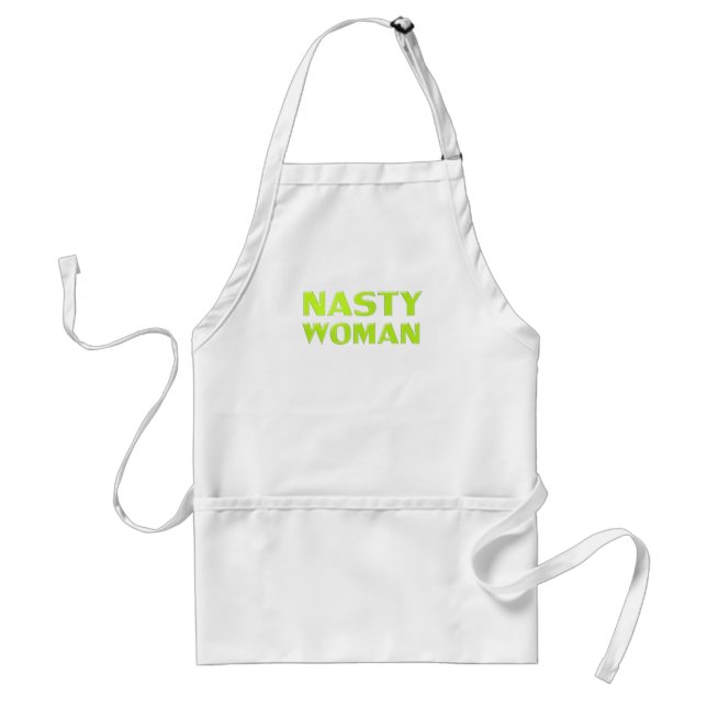"nasty woman" light green chartreuse letters white adult apron (Front)