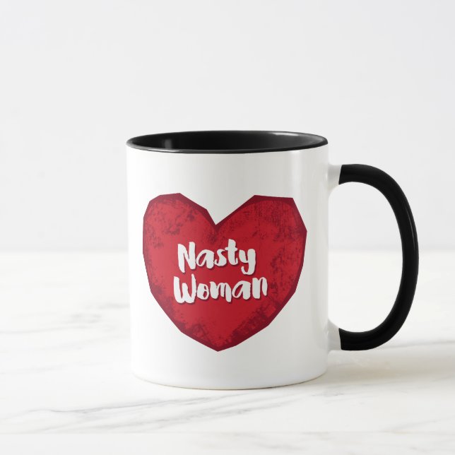 Nasty Woman on Grunge Heart Mug (Right)