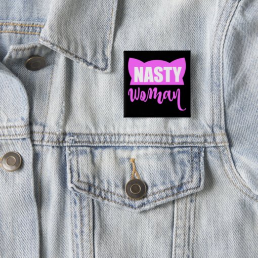 Nasty Woman Pink Pussy Cat Hat Pinback Button Zazzle