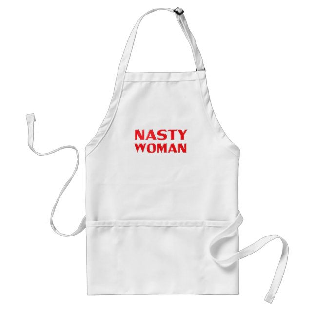 "nasty woman" red letters white adult apron (Front)