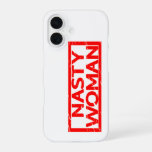 Nasty Woman Stamp iPhone 16 Case