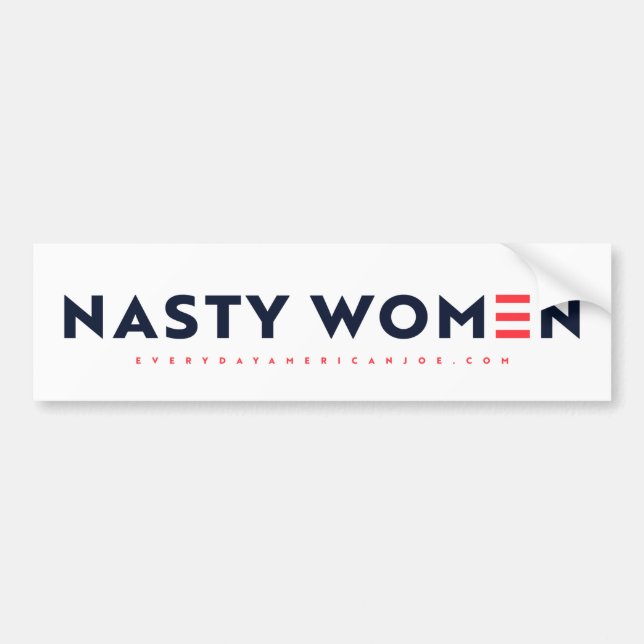 Nasty Women - Biden Harris 2020 Bumper Sticker (Front)