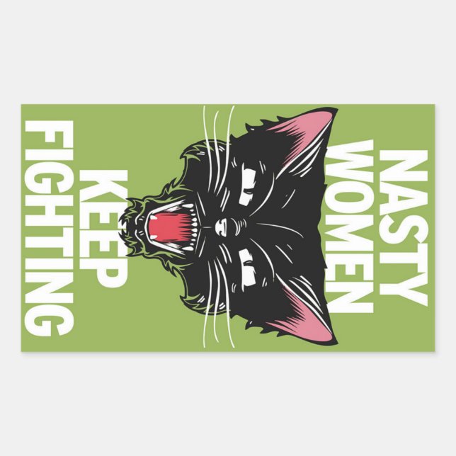 Nasty Women Keep Fighting Sticker Rectangle (Front)
