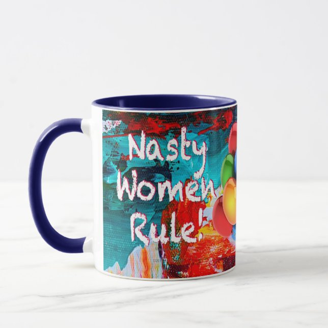 Nasty Women Rule Mug (Left)