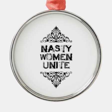 Nasty Women Unite Ornament