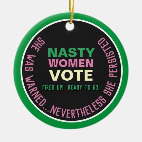 NASTY WOMEN VOTE 2020 Ornament Pink Green