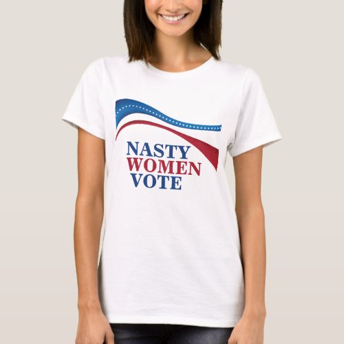 Nasty Women Vote American Flag Feminist Womens T_Shirt