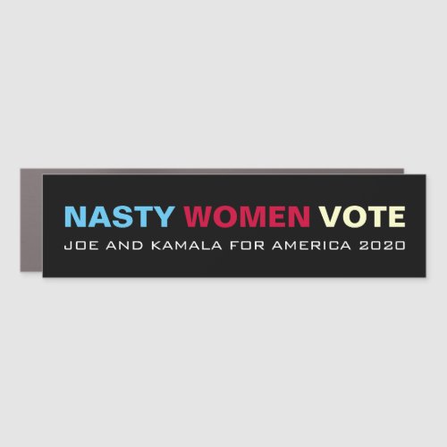 NASTY WOMEN VOTE BIDEN HARRIS CAMPAIGN 2020 CAR MAGNET