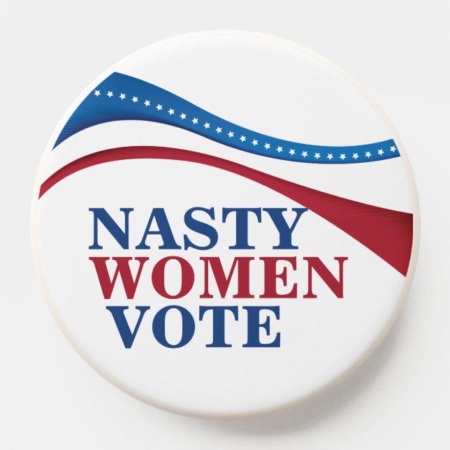 Nasty Women Vote Cool Feminist Political PopSocket (Popsocket)