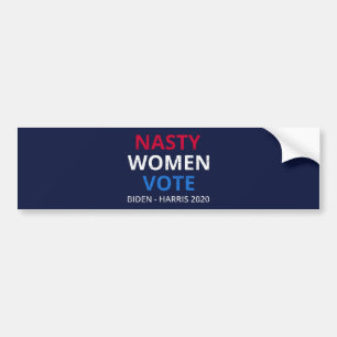 Nasty Women Vote I Bumper Sticker