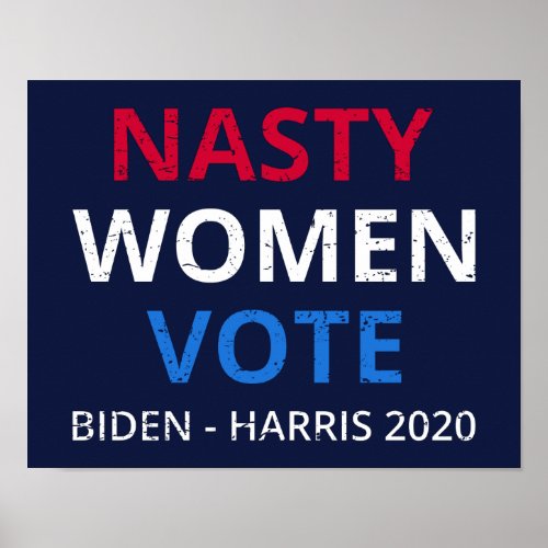 Nasty Women Vote I Poster