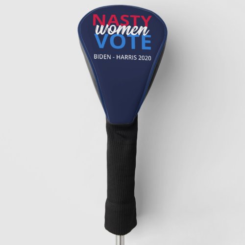 Nasty Women Vote II Golf Head Cover