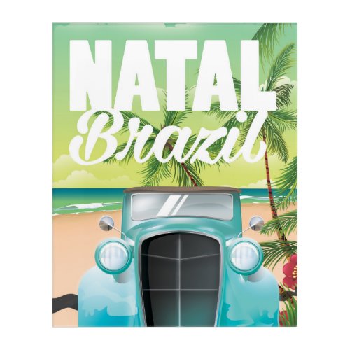 Natal Brazil Vintage automobile travel poster Acrylic Print
