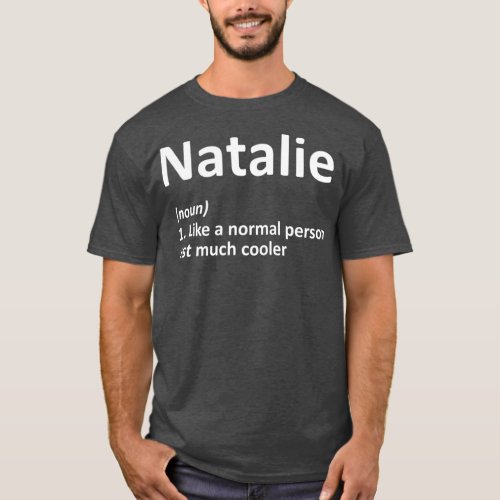 NATALIE Definition Personalized Funny Birthday T_Shirt