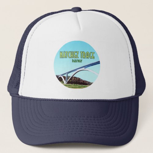 Natchez Trace Parkway Tennessee Mississippi Trucker Hat