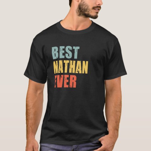 Nathan Best Ever Nathan T_Shirt