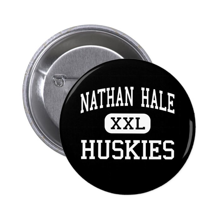 Nathan Hale   Huskies   High   West Allis Buttons