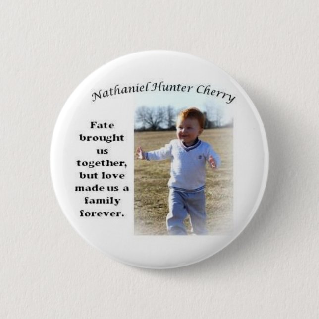 Nathan's Adoption Button - White (Front)