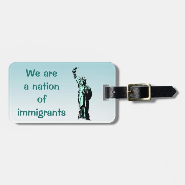 Nation of Immigrants Blue Luggage Tag