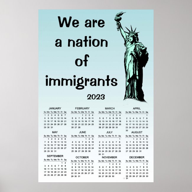 Nation of Immigrants USA 2023 Calendar Poster