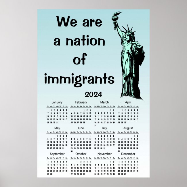 Nation of Immigrants USA 2024 Calendar Poster