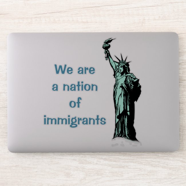 Nation of Immigrants Vinyl Contour Sticker