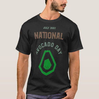 National Avocado Day 19 T-Shirt