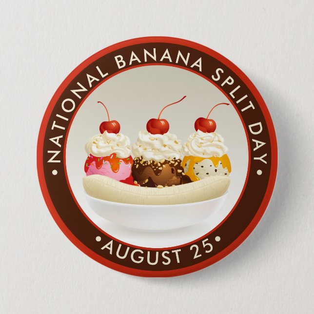 National Banana Split Day Button (Front)