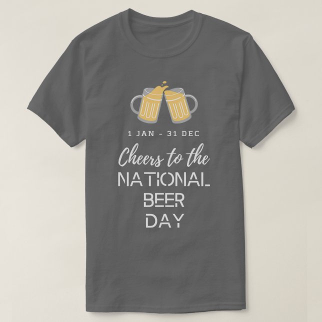 national beer day T-Shirt (Design Front)