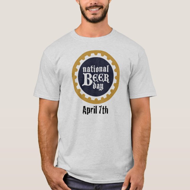 National Beer Day T-Shirt (Front)