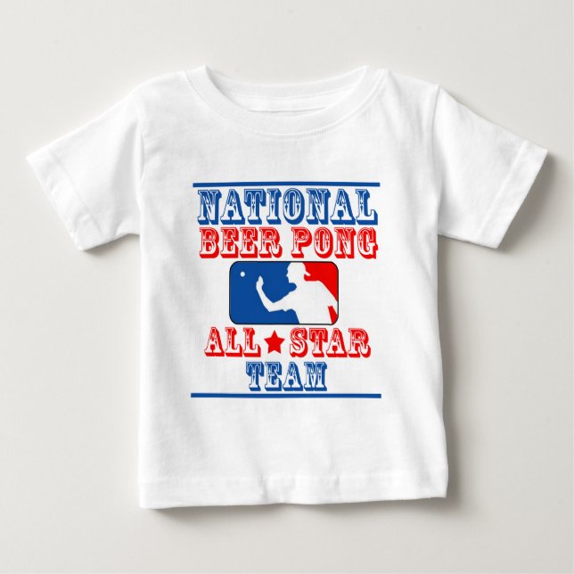 National Beer Pong Team Baby T-Shirt (Front)