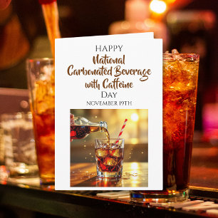 National Beverage with Caffeine Day Nov 19th Card