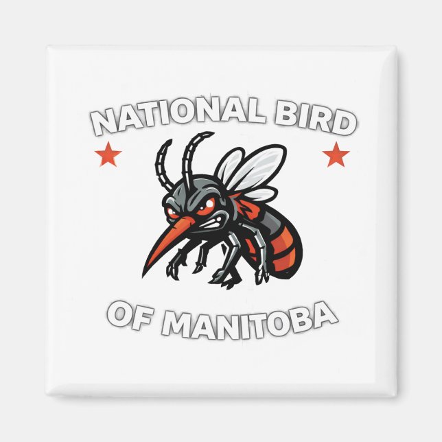 National Bird of Manitoba Funny Mosquito 2" Square Magnet (Front)