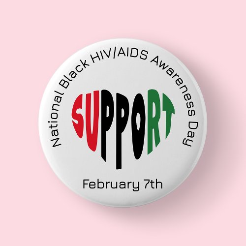 National Black HIV/AIDS Awareness Day Button National Black HIV/AIDS Awareness Day Button
