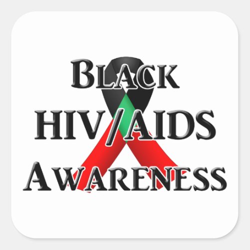 National Black HIVAIDS Awareness Day Square Sticker