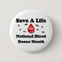 National Blood Donor Month - Save A Life