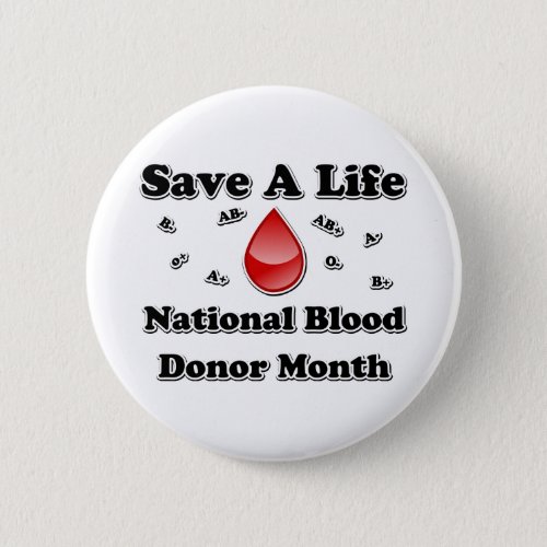 National Blood Donor Month _ Save A Life Button
