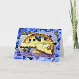National Blueberry Cheesecake Day May 26th Card