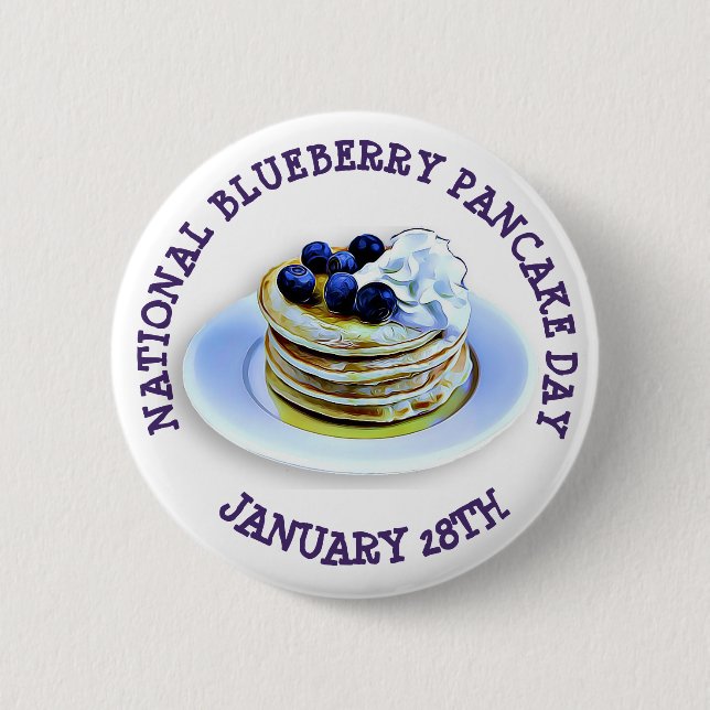 National Blueberry Pancake Day January 28th Button (Front)