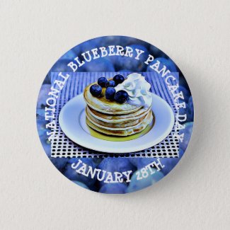 National Blueberry Pancake Day January 28th Button