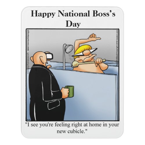 National Bosss Day Humor Door Sign