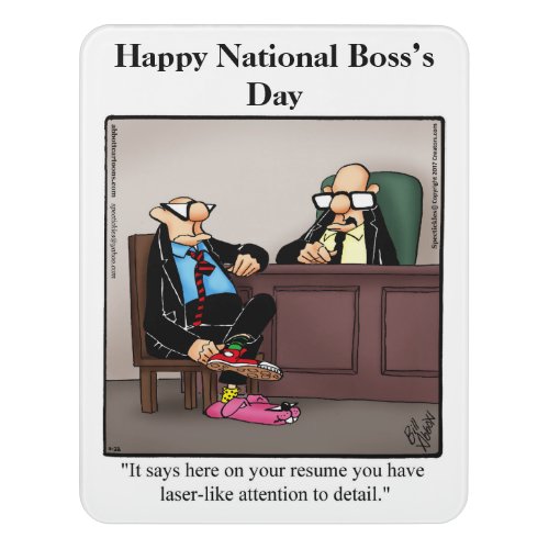 National Bosss Day Humor Door Sign