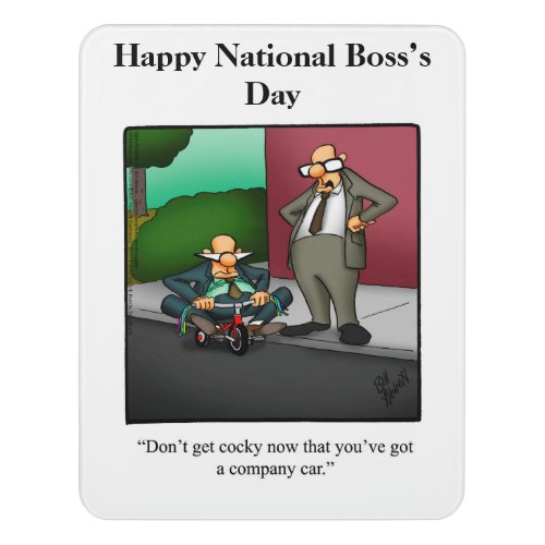 National Bosss Day Humor Door Sign