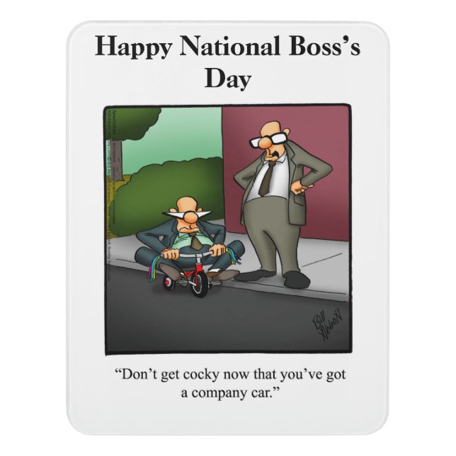 National Boss’s Day Humor Door Sign (Contemporary Vert)