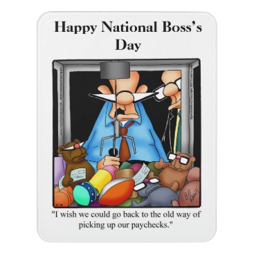 National Boss’s Day Humor Door Sign