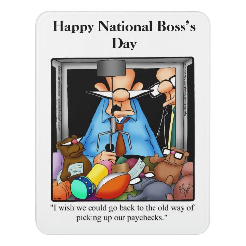 National Bosss Day Humor Door Sign