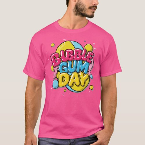 National Bubble Gum Day February T_Shirt