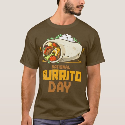 National Burrito Day April T_Shirt