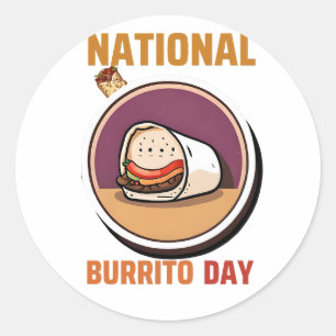 National Burrito Day Classic Round Sticker