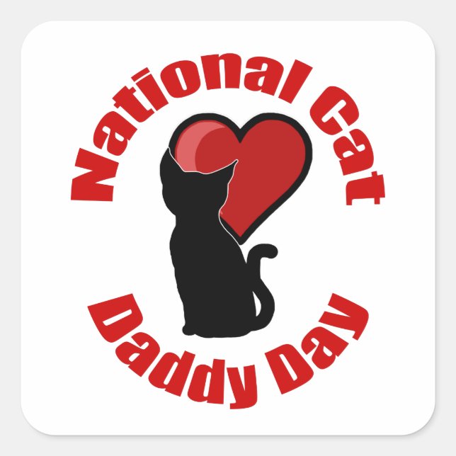 National Cat Daddy Day Square Sticker (Front)
